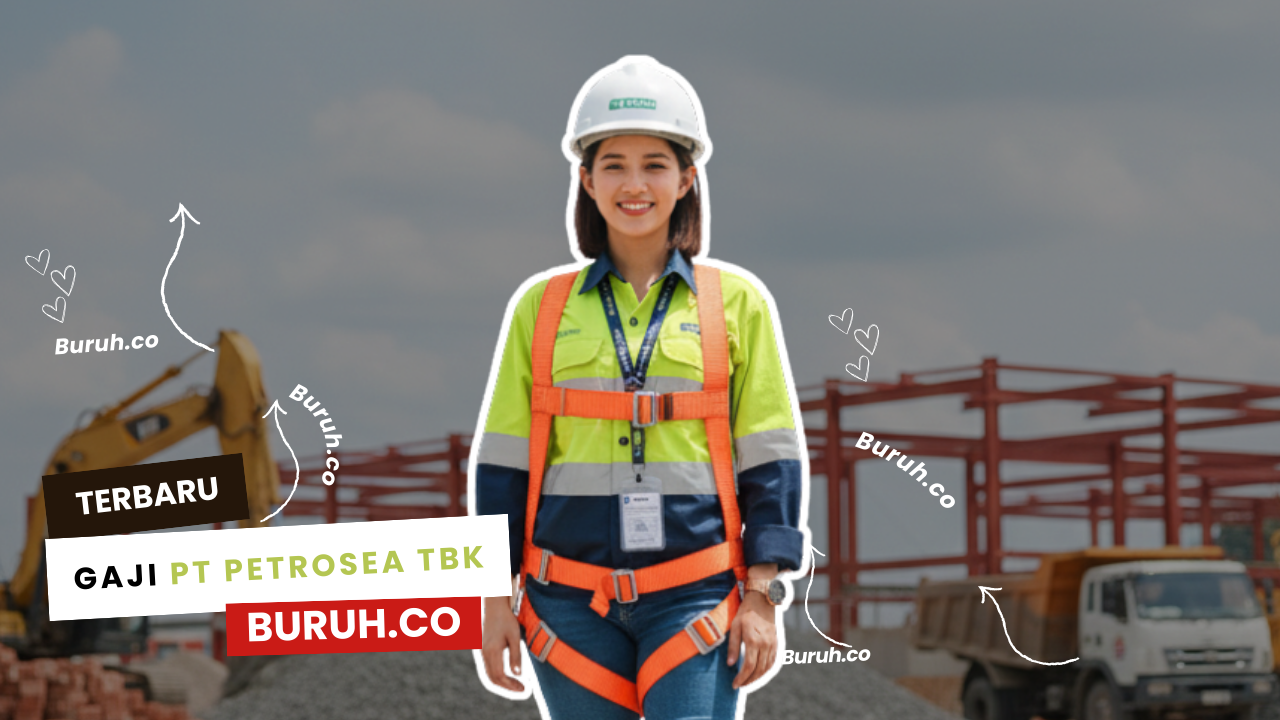 Gaji Karyawan PT Petrosea